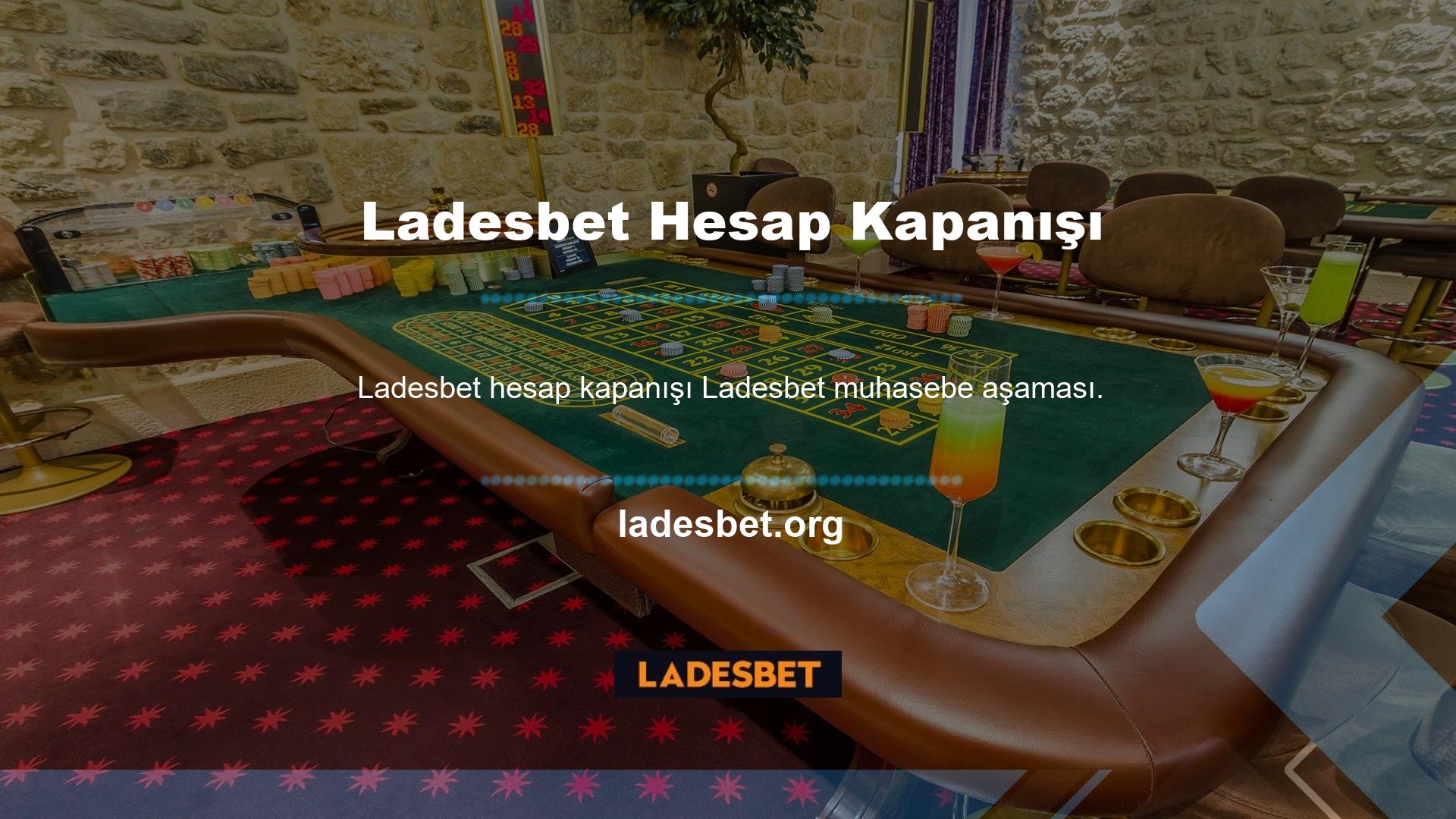 Ladesbet Hesap Kapanış Aşaması Ladesbet Hesap Kapatma Aşaması Hesapları kapatmak isteyen bireylerin bir dizi adımını tamamlamaları gerekir